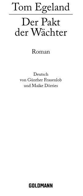 Der Pakt der Wächter: Roman