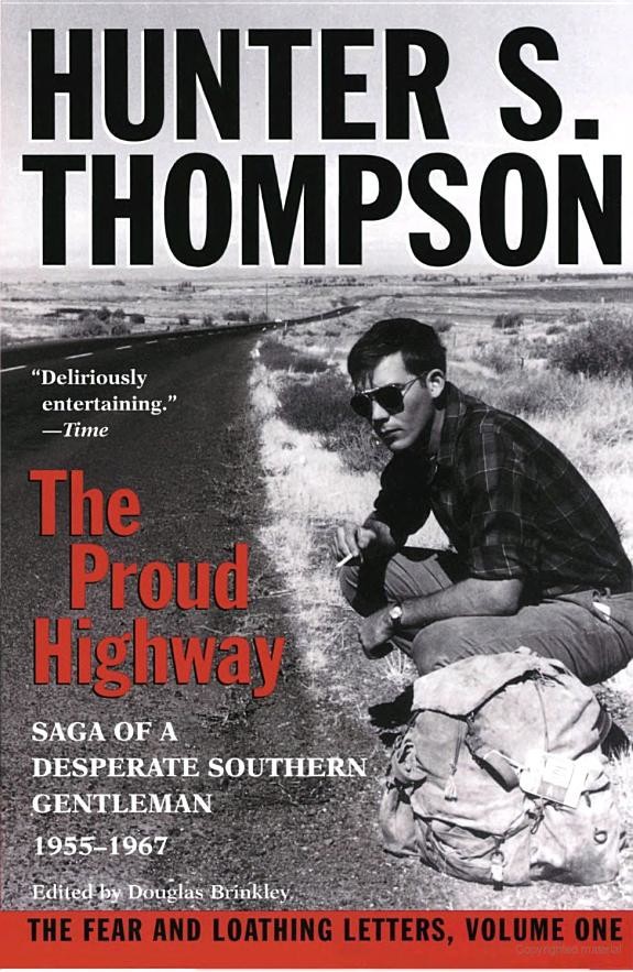Proud Highway: Saga of a Desperate Southern Gentleman, 1955-1967