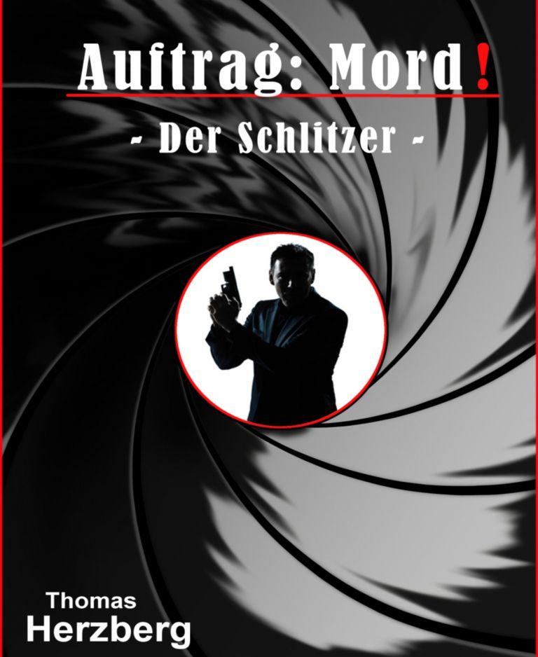 Auftrag: Mord!: Der Schlitzer