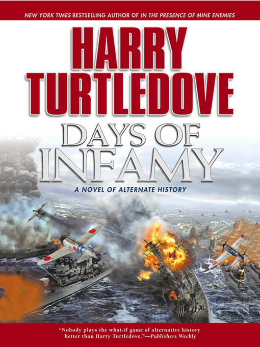 Days of Infamy [1] Days of Infamy
