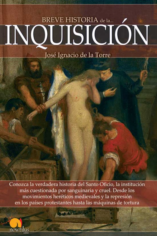 Breve historia de la Inquisición
