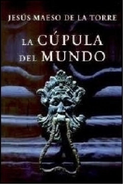 La cúpula del mundo