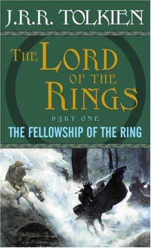 The Fellowship of the Ring: The Lord of the Rings Part 1