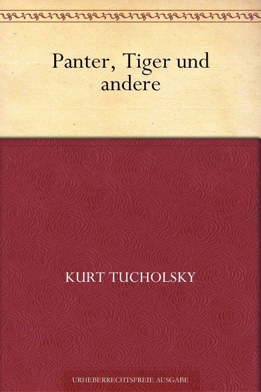 Panter, Tiger und andere