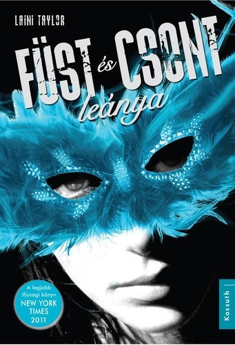 Füst és csont leánya