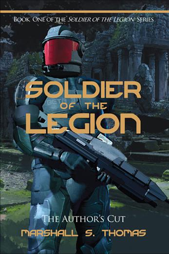 Soldiers Of The Legion #01 - Soldier of the Legion
