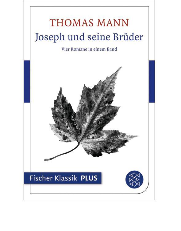 Joseph und seine Brüder: Vier Romane in einem Band