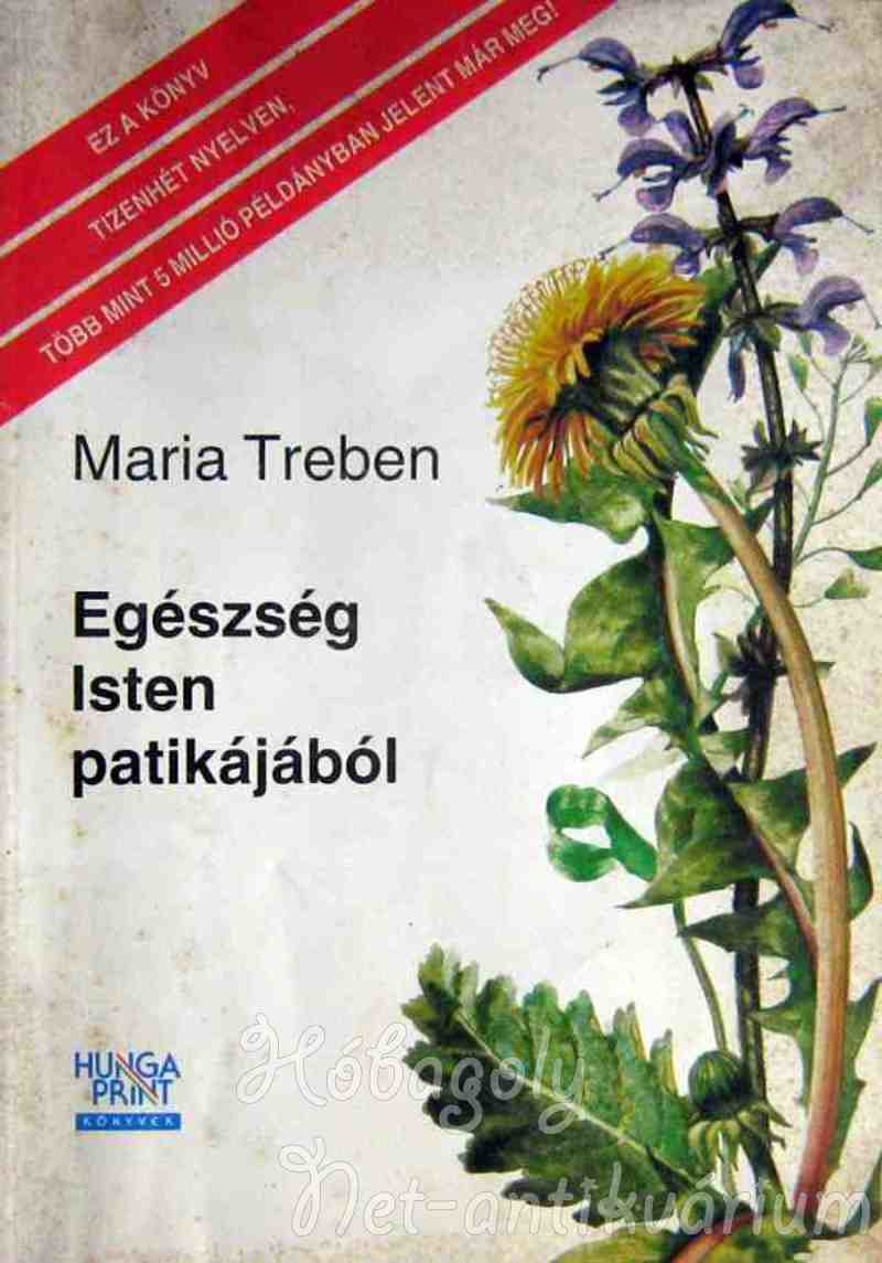 Egészség Isten patikájából