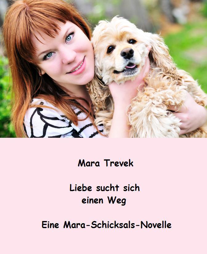 Liebe sucht sich einen Weg