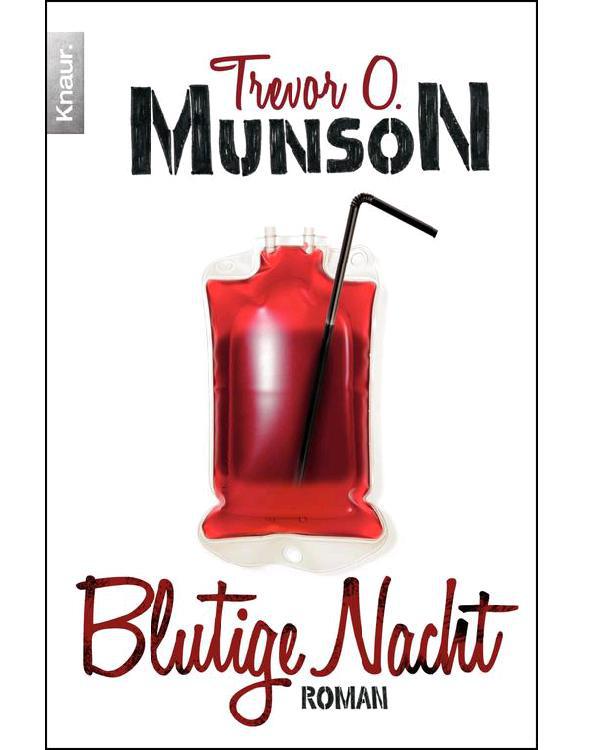 Blutige Nacht: Roman