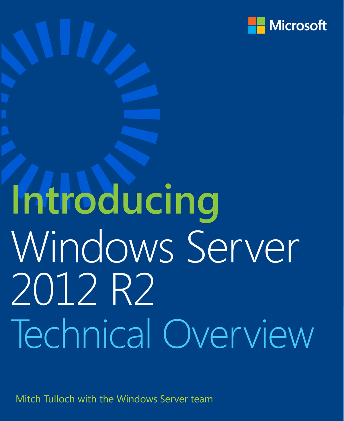 Introducing Windows Server 2012 R2 Technical Overview