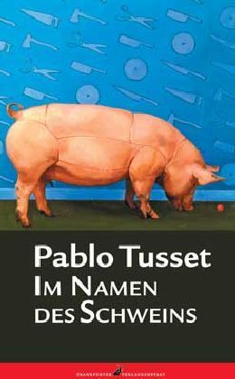 Im Namen Des Schweins