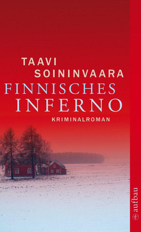 Finnisches Inferno: Kriminalroman