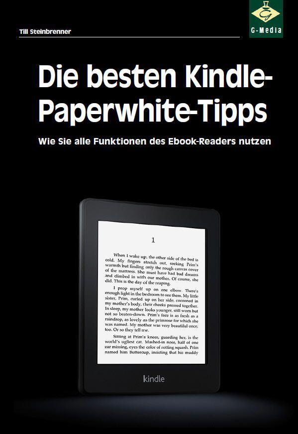 Die besten Kindle-Paperwhite-Tipps: So reizen Sie Ihren eBook-Reader voll aus