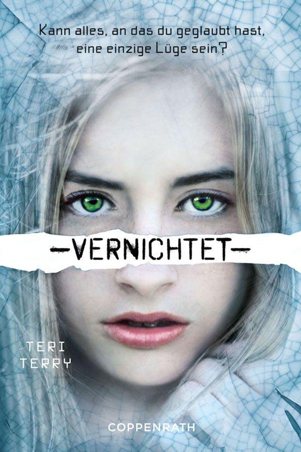 Dystopie-Trilogie 03 - Vernichtet