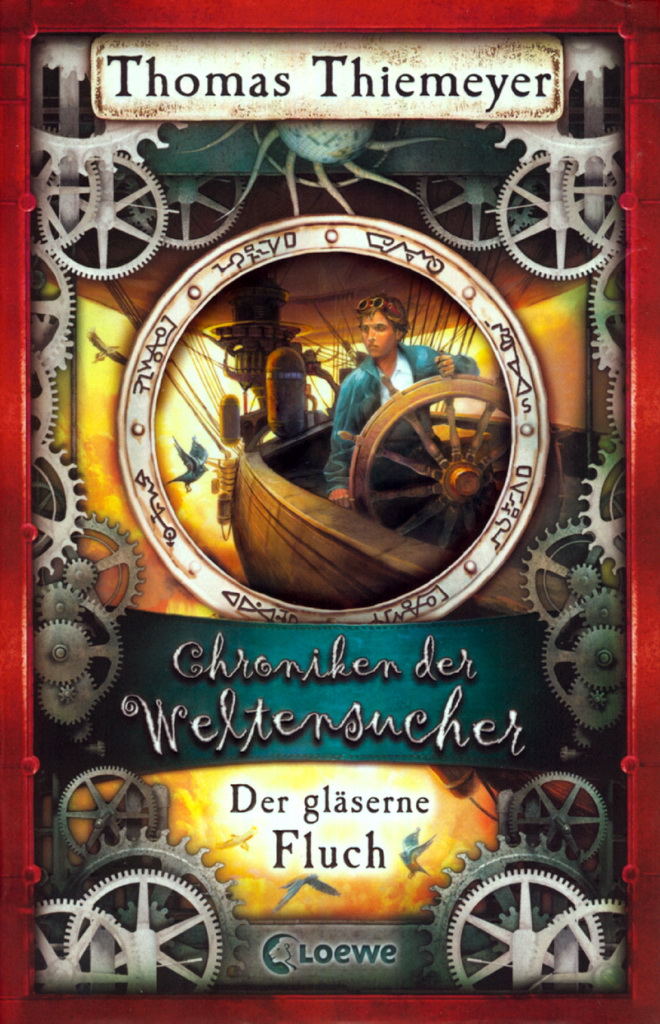 Chroniken der Weltensucher 03 - Der gläserne Fluch