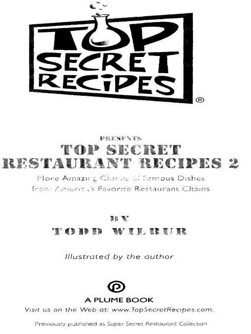 Top Secret Restaurant Recipes 2