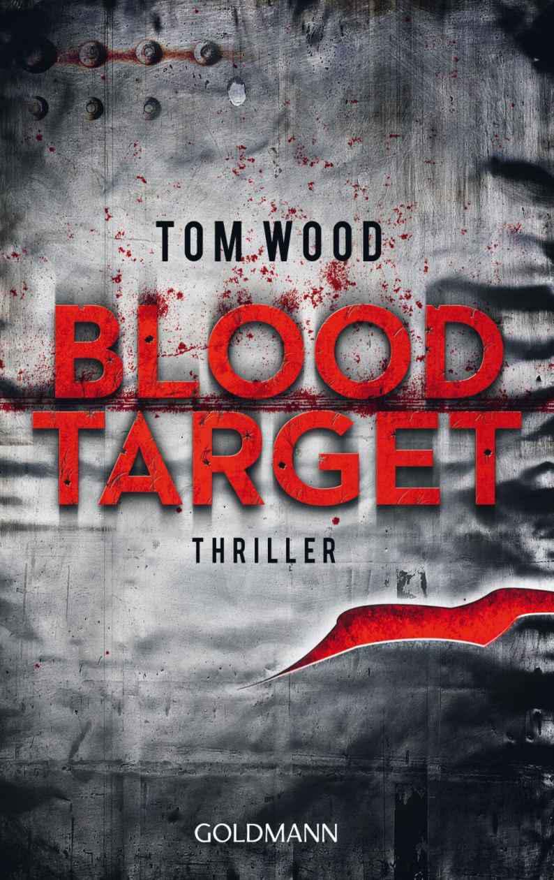 Blood Target: Thriller