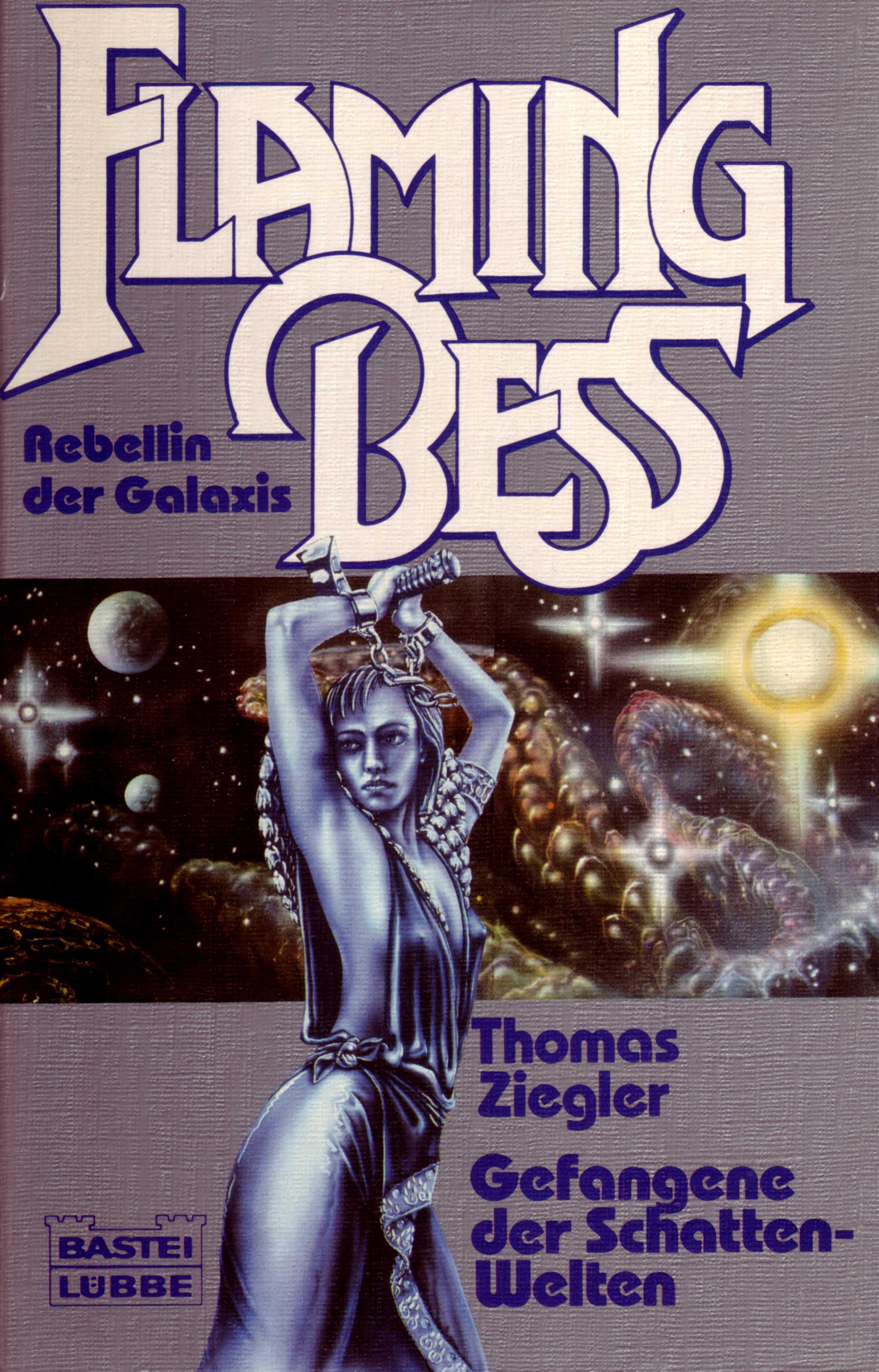 Flaming Bess 03 - Gefangene der Schatten-Welten