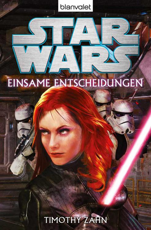 Star Wars™ - Einsame Entscheidungen: Roman
