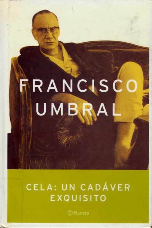 Cela, un cadáver exquisito