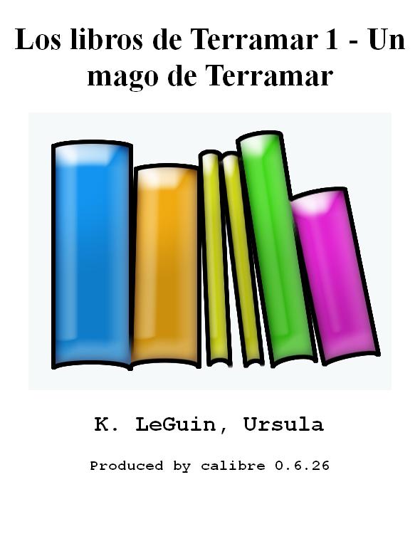 Los libros de Terramar 1 - Un mago de Terramar