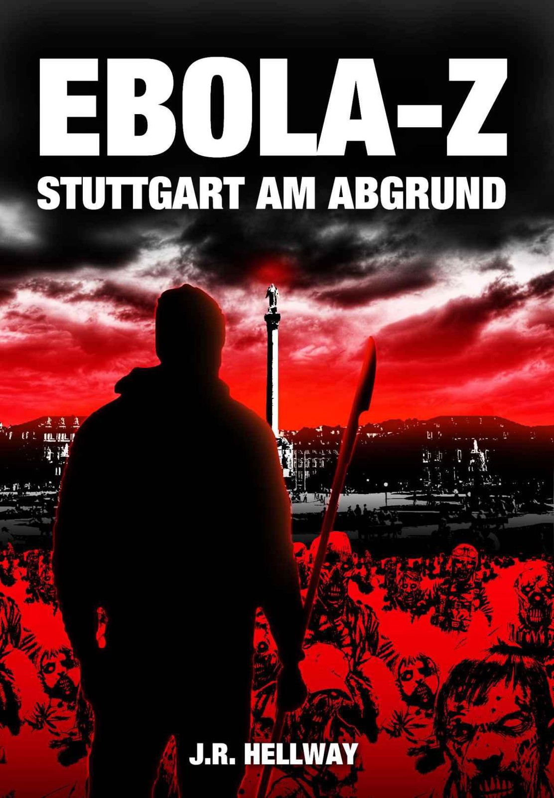 Ebola-Z: Stuttgart am Abgrund