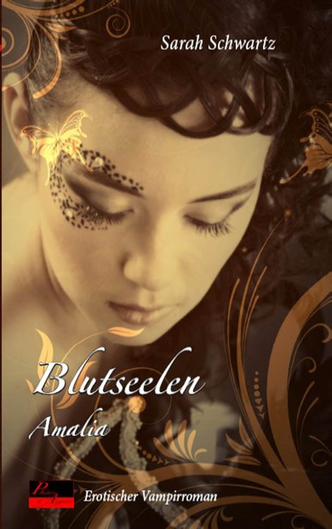Schwartz, S: Blutseelen 1: Amalia