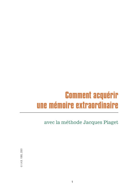 Comment acquerir une mémoire extraordinaire