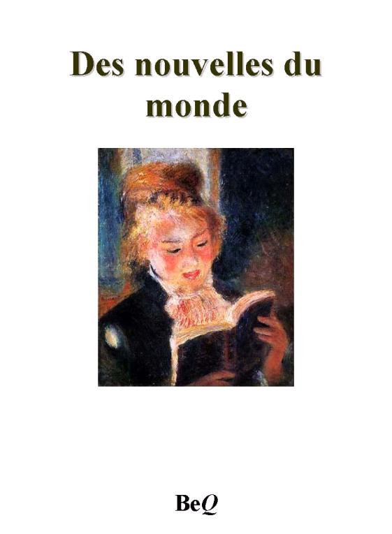 Des nouvelles du monde
