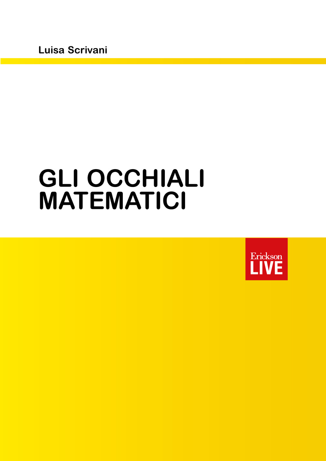 Gli occhiali matematici