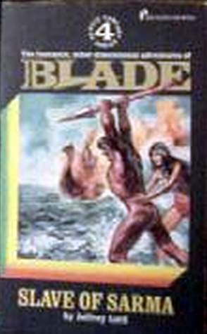 Lord, Jeffrey-Blade 04-Slave Of Sarma