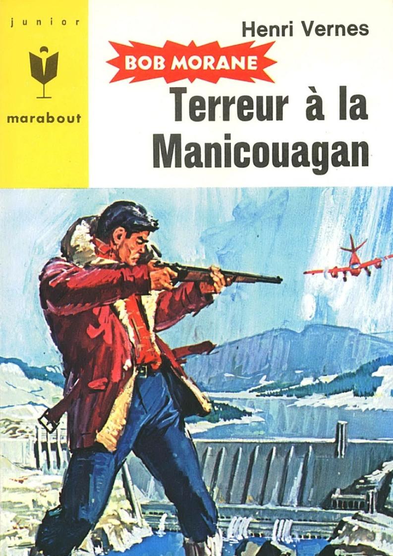 Vernes,Henri-[Bob Morane-071Terreur à la Manicouagan.French.ebook