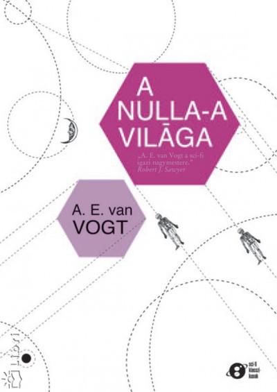 A nulla-A világa