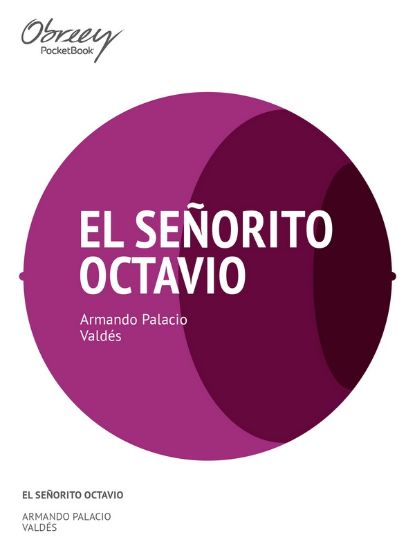 El señorito Octavio