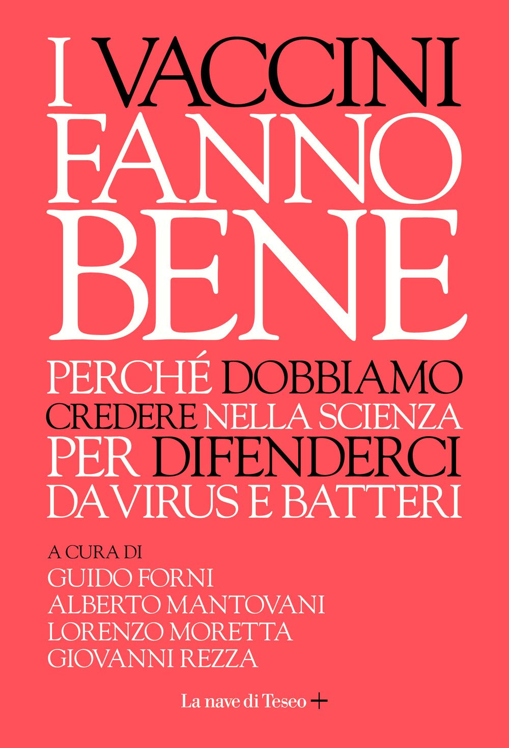 I vaccini fanno beme