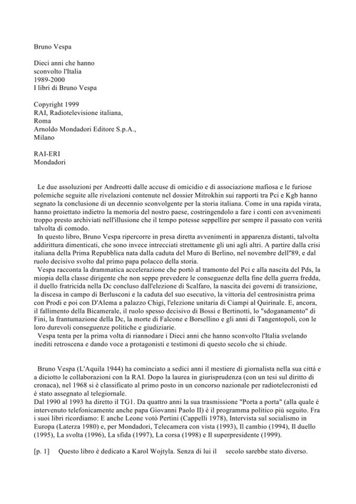 Dieci anni che hanno sconvolto l'Italia