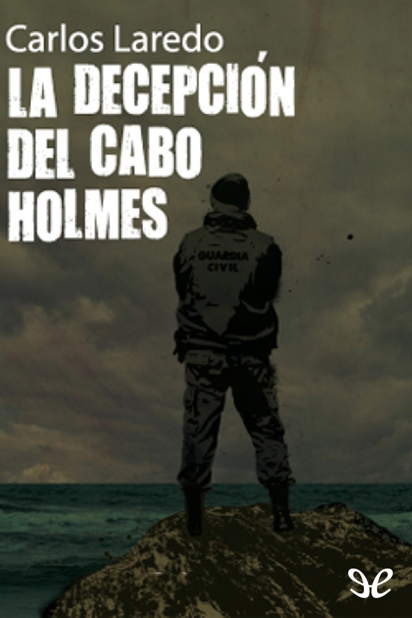 La decepción del cabo Holmes