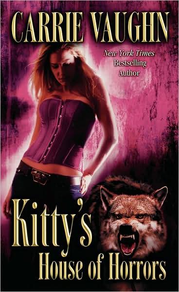 Kitty Norville 07 - Kitty's House of Horrors