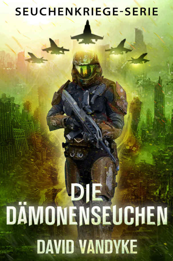 Die Dämonenseuchen