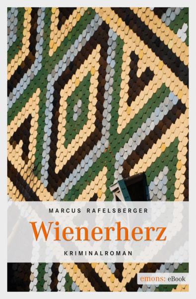 Wienerherz - Kriminalroman