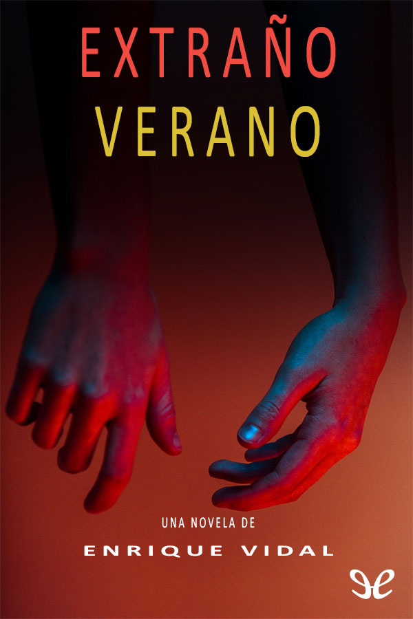 Extraño verano