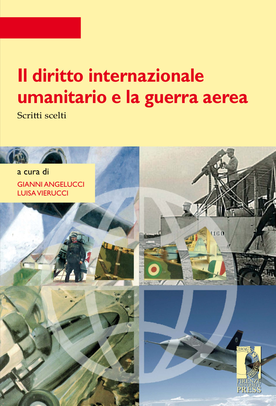 Il Diritto Internazionale Umanitario E La Guerra Aerea