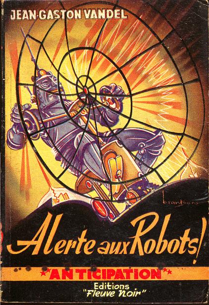 Alerte aux robots