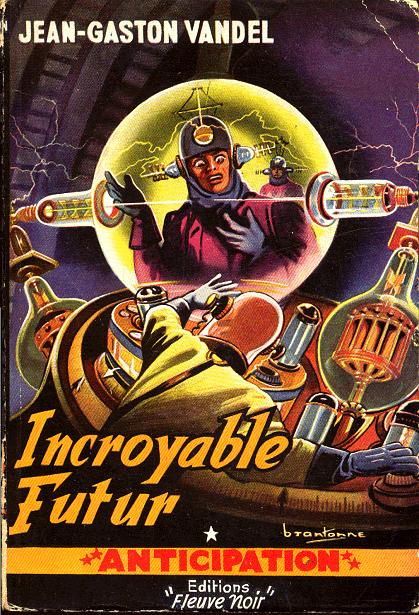 Incroyable futur