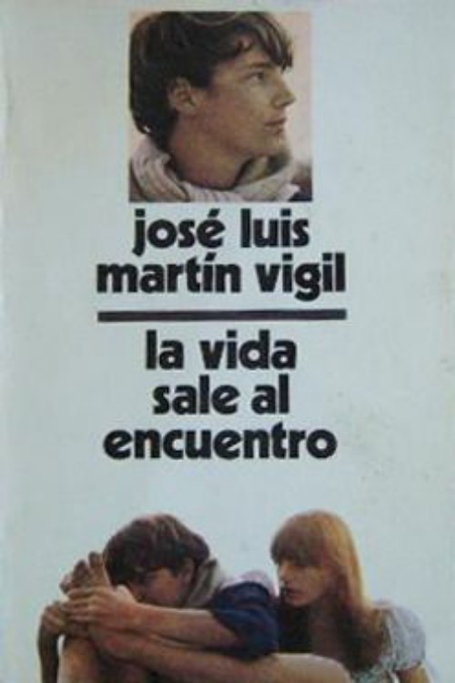 La vida sale al encuentro
