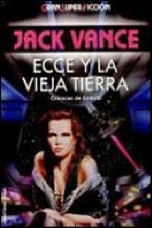 Ecce y la vieja Tierra