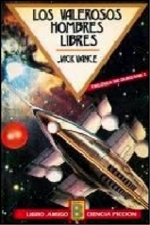 Los valerosos hombres libres
