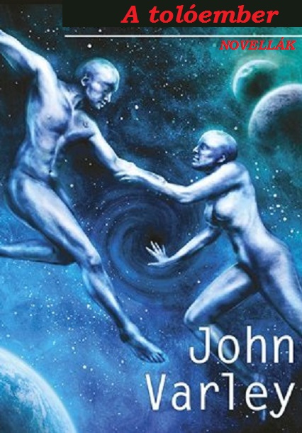 A tolóember - novellák