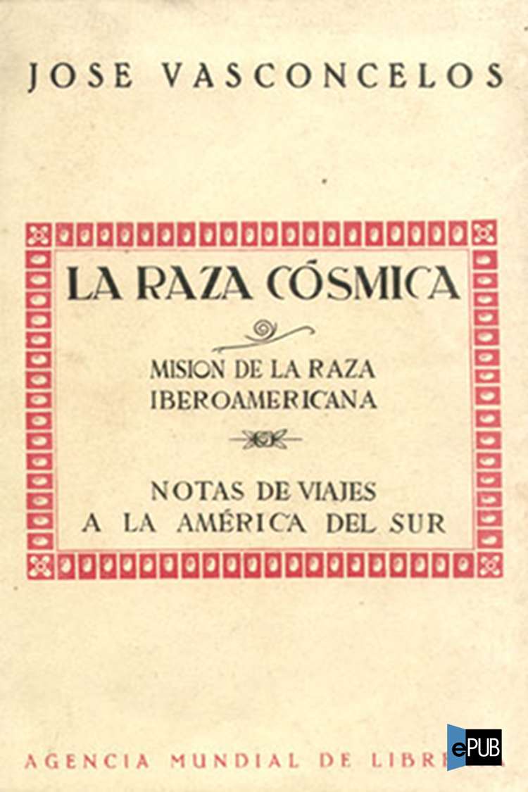 La raza cósmica